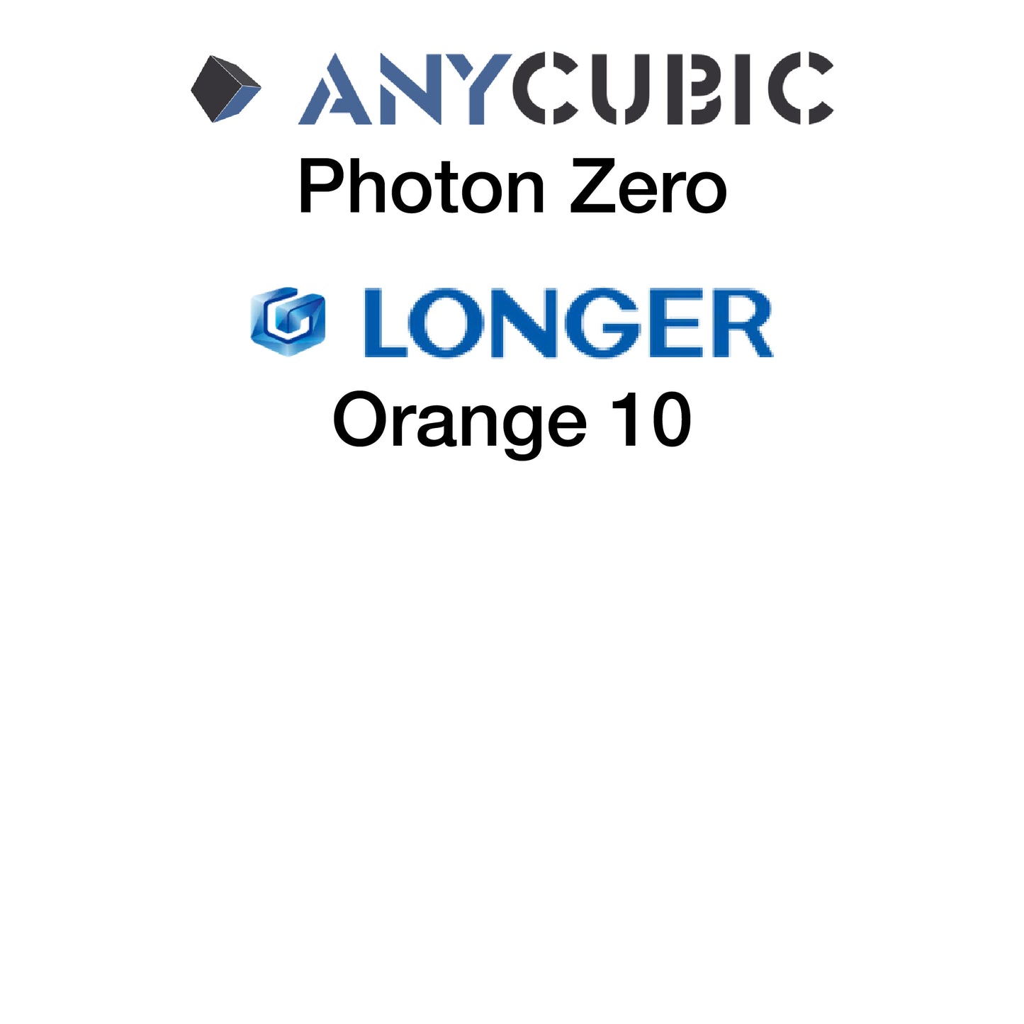 Kit - Anycubic Photon Zero and Longer Orange 10 - 102 x 59