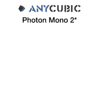 Kit - AnyCubic Photon Mono 2 * - 155 x 90