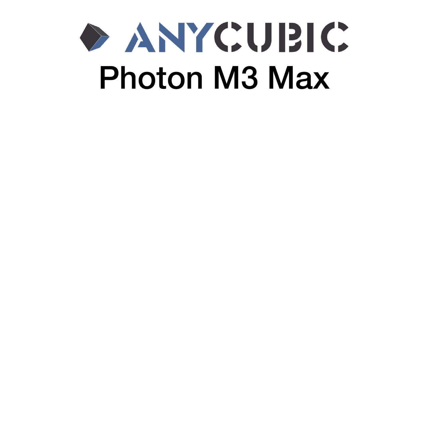 Kit - Anycubic Photon M3 Max - 310 x 174