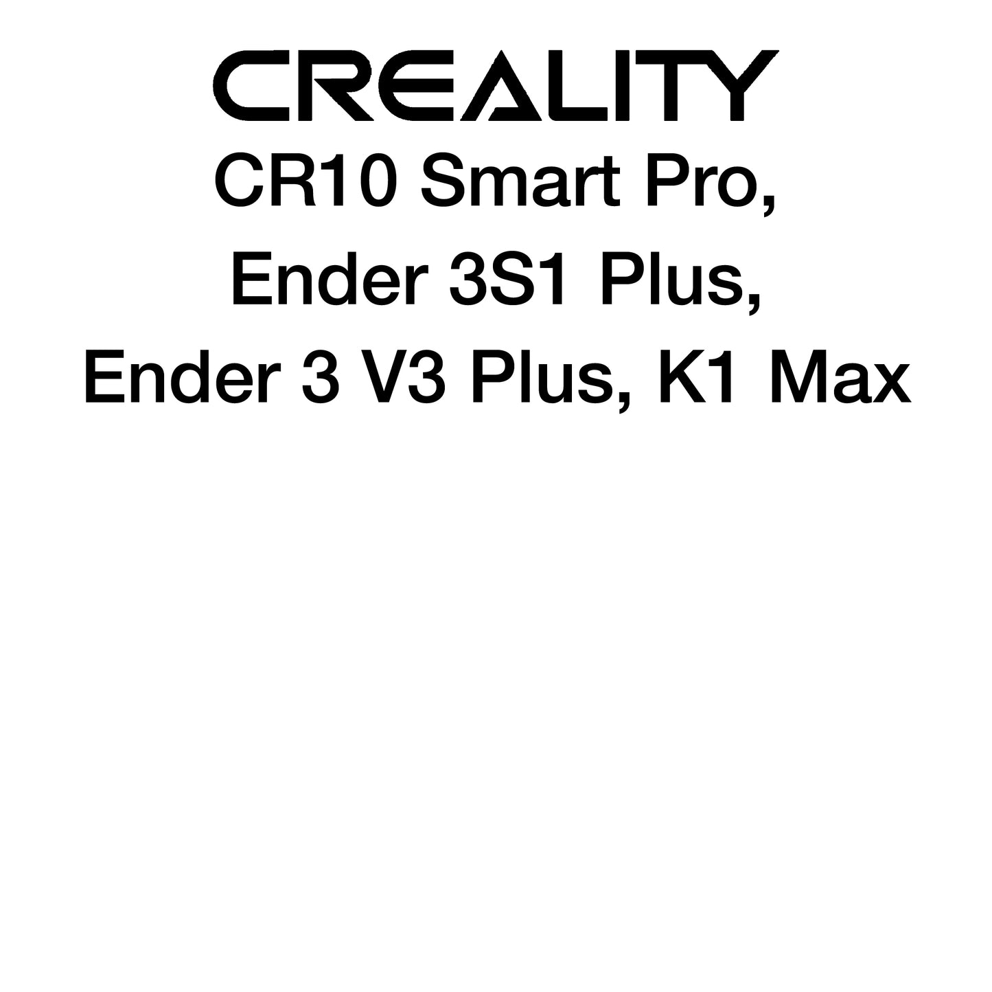 Kit with PEX - Creality Ender 3 S1 Plus and K1 Max - 315 x 310