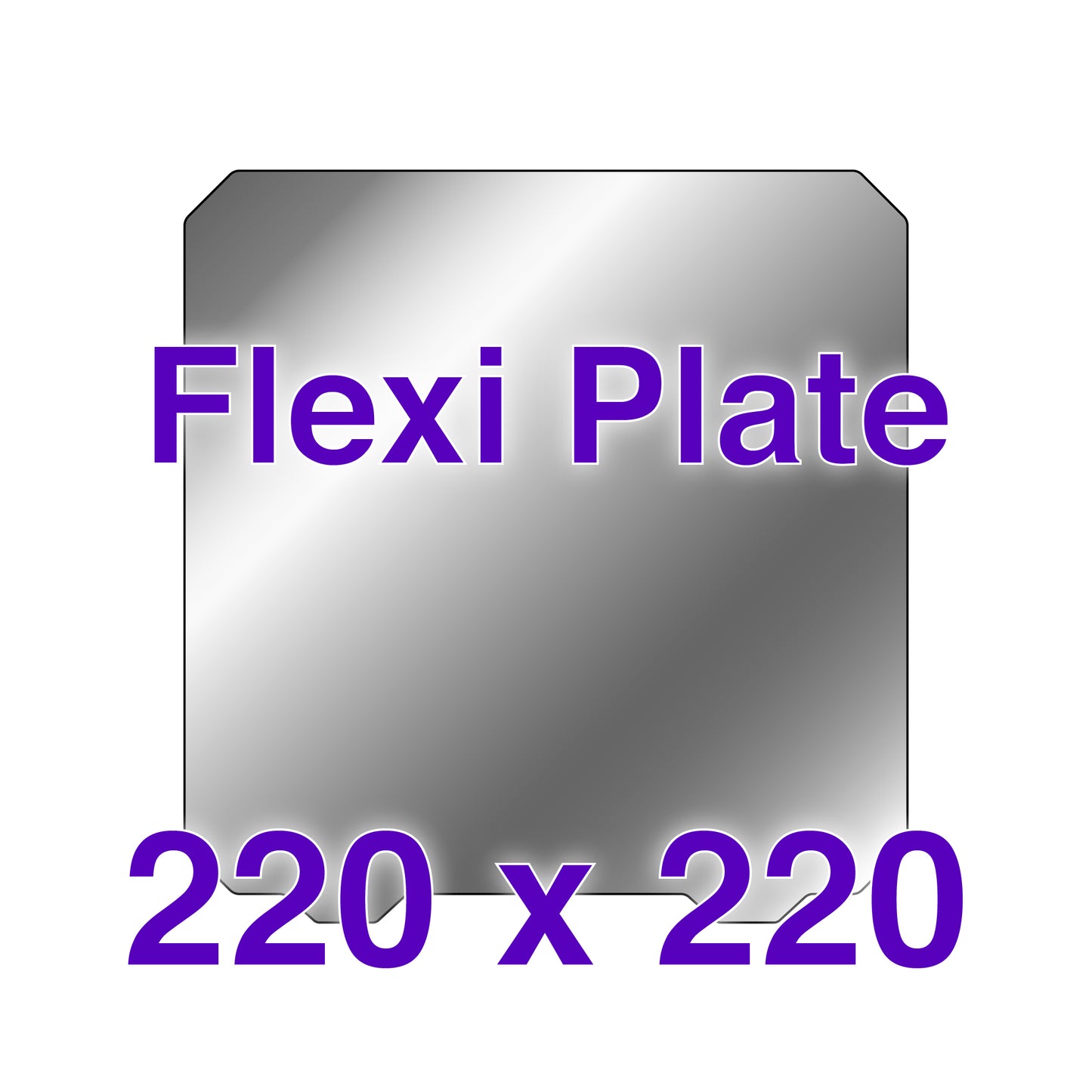 Flexi Plate with No Build Surface - 220 x 220