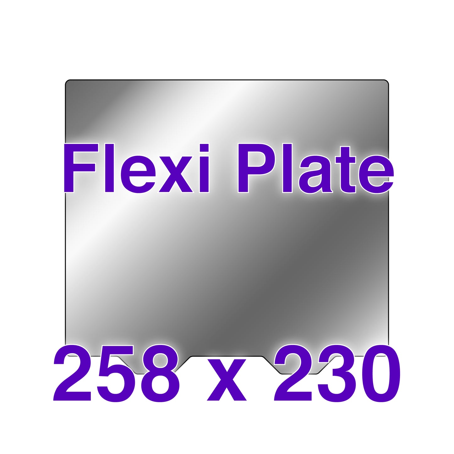 Flexi Plate with No Build Surface - 258 x 230