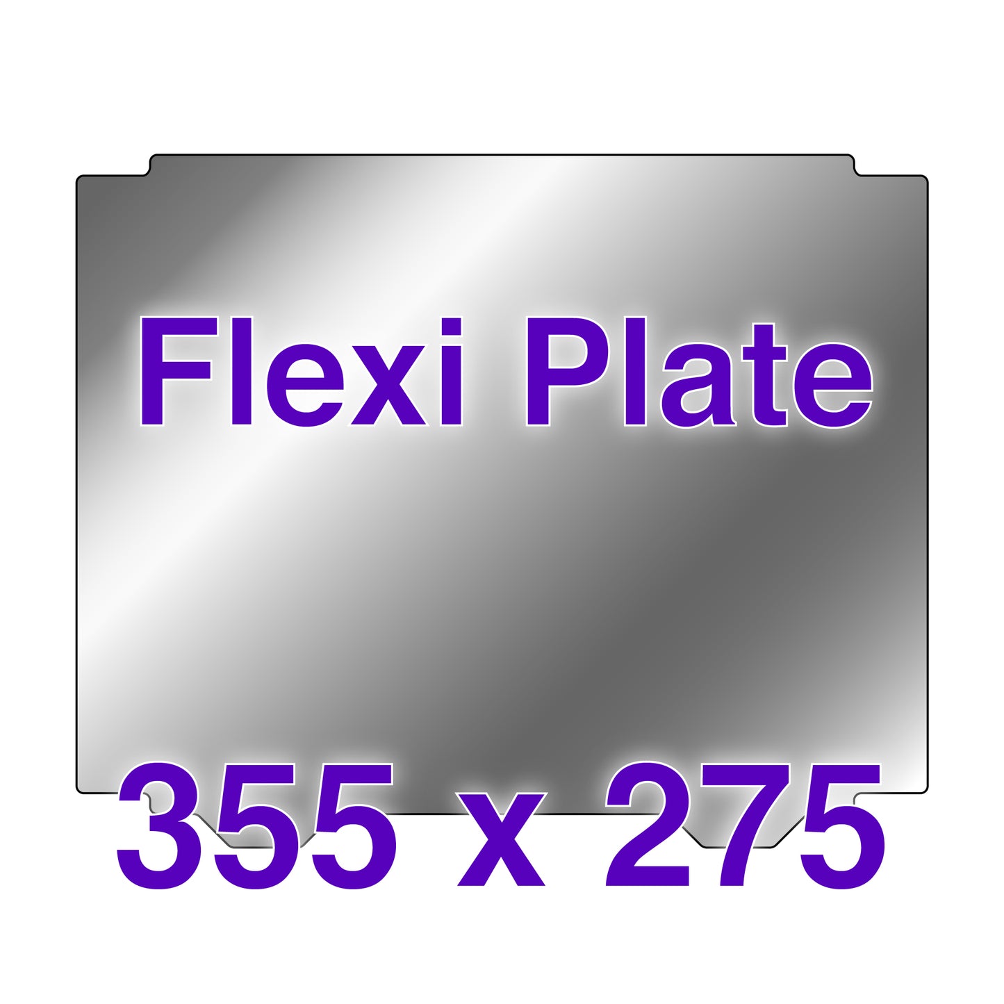 Flexi Plate with No Build Surface - 355 x 275 w/ Cut Out Corners