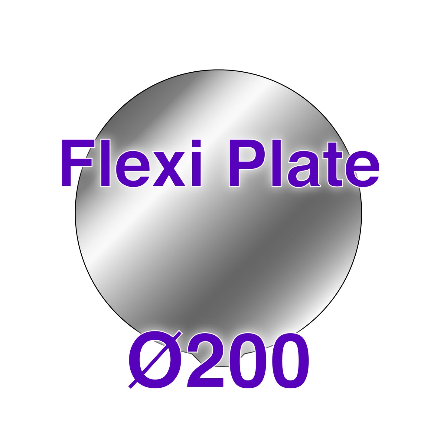 Flexi Plate with No Build Surface - Ø200