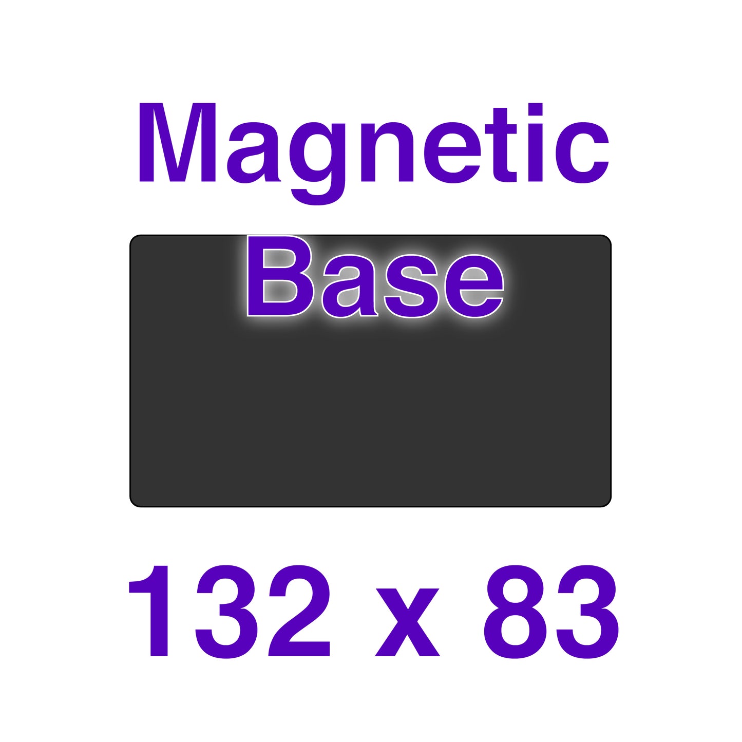 Magnetic Base - 132 x 83