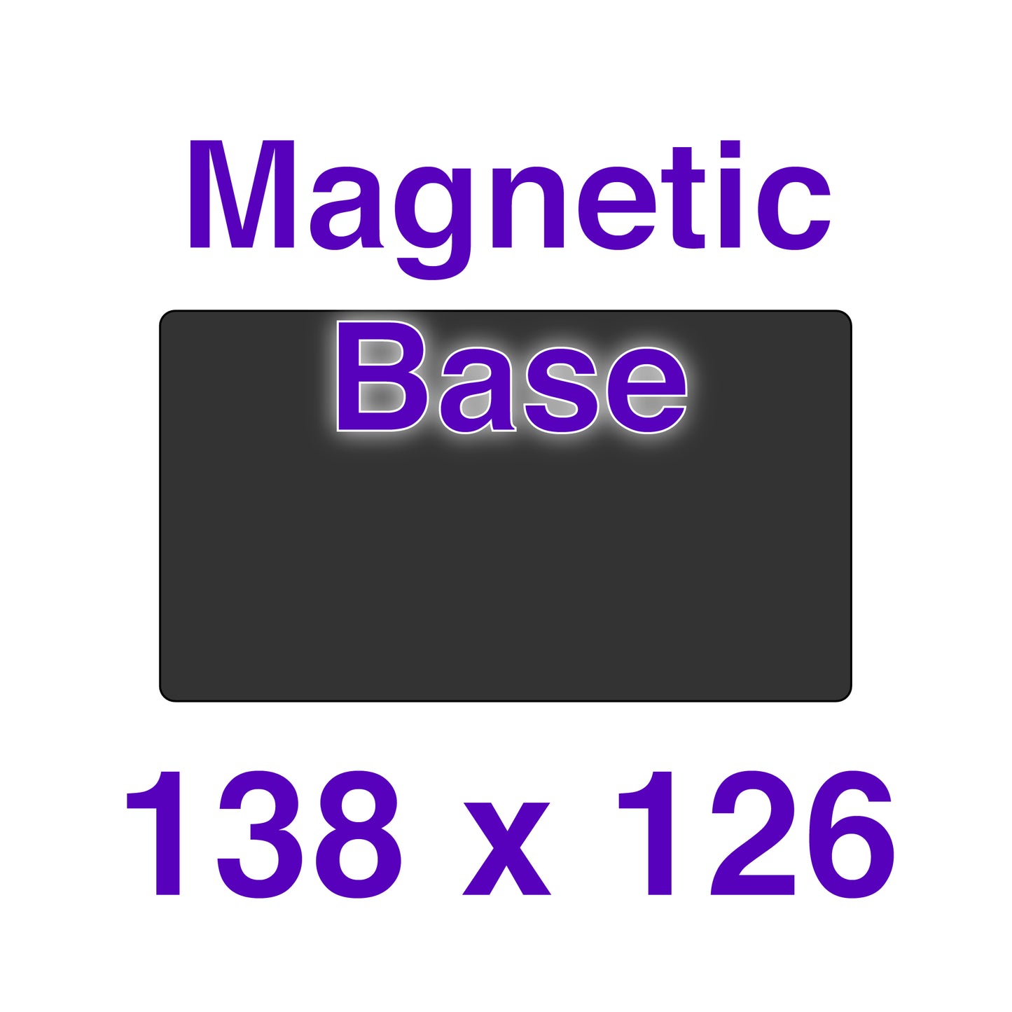 Magnetic Base - 138 x 126