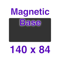 Magnetic Base - 140 x 84
