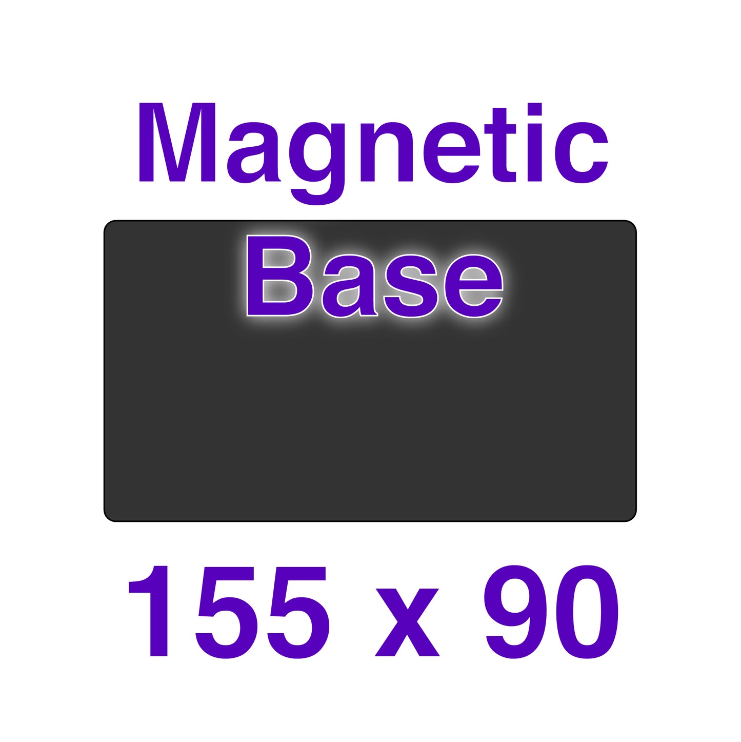 Magnetic Base - 155 x 90