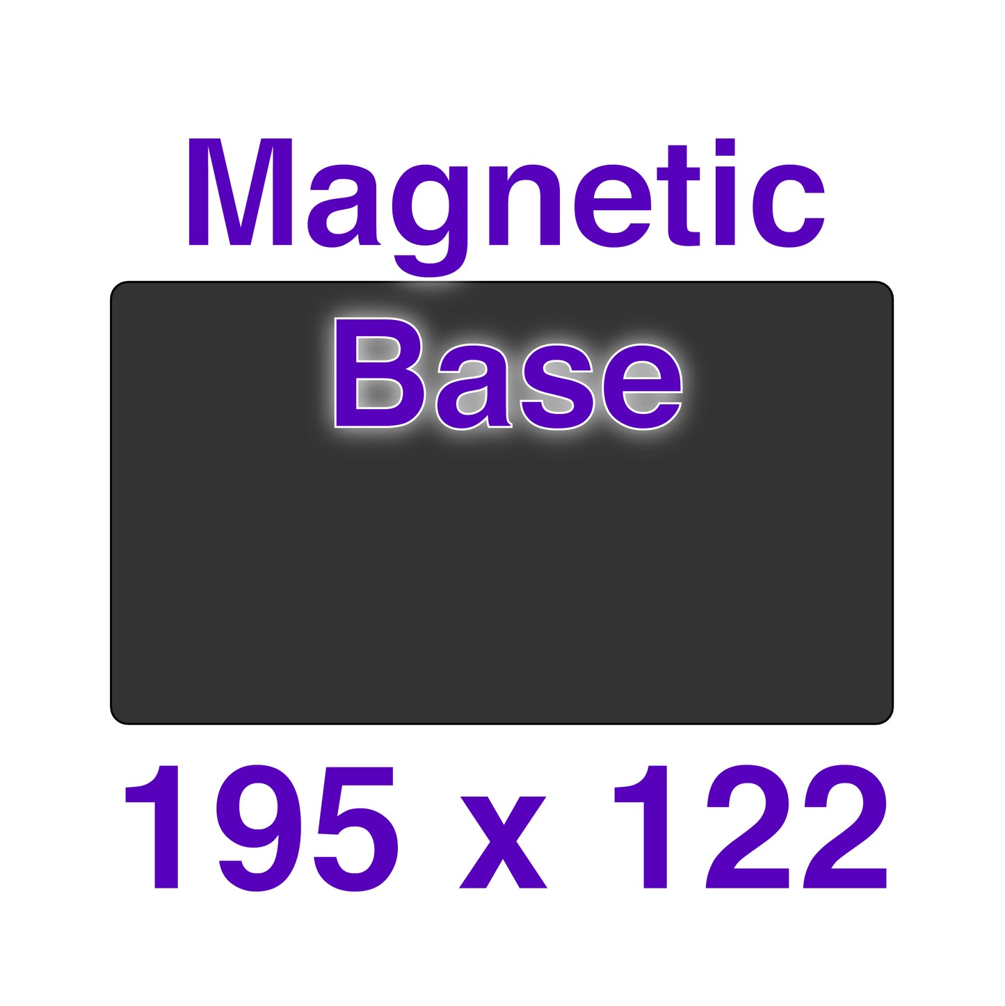 Magnetic Base - 195 x 122