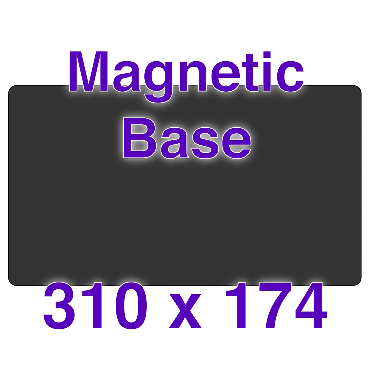 Magnetic Base - 310 x 174