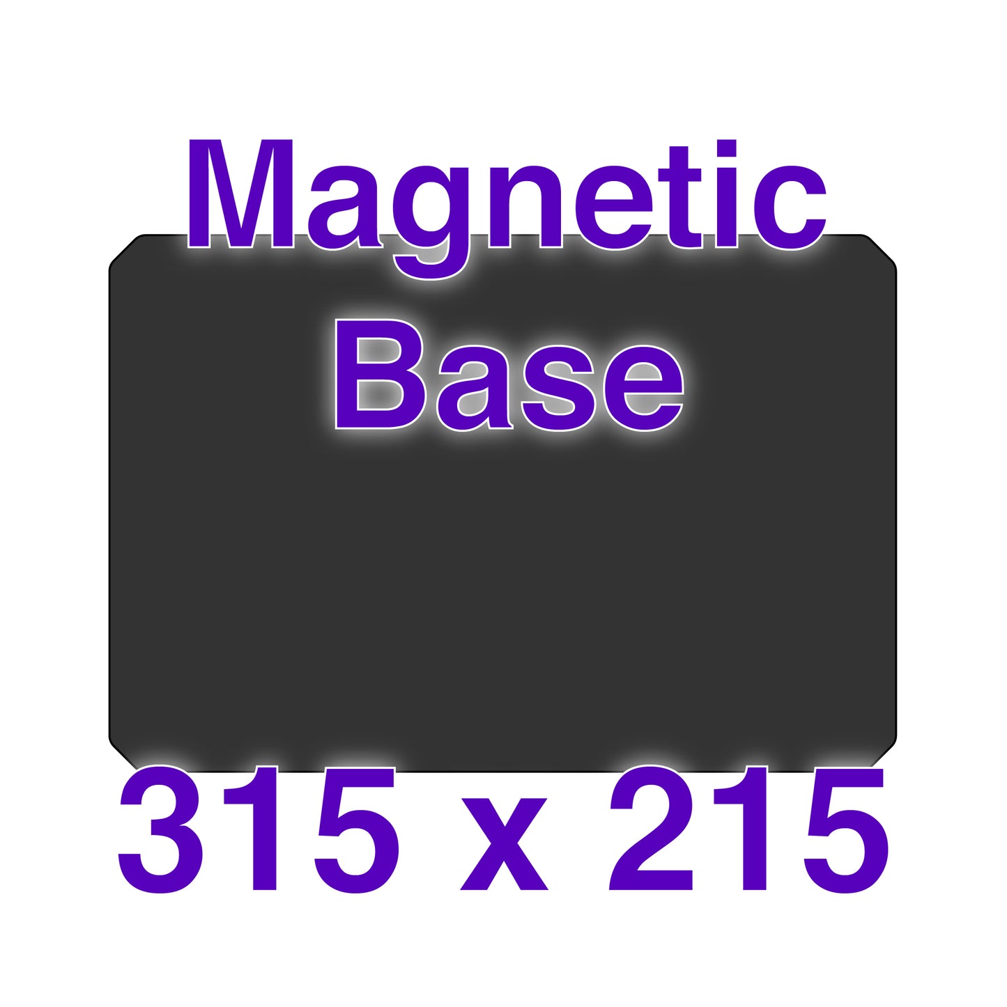 Magnetic Base - 315 x 215