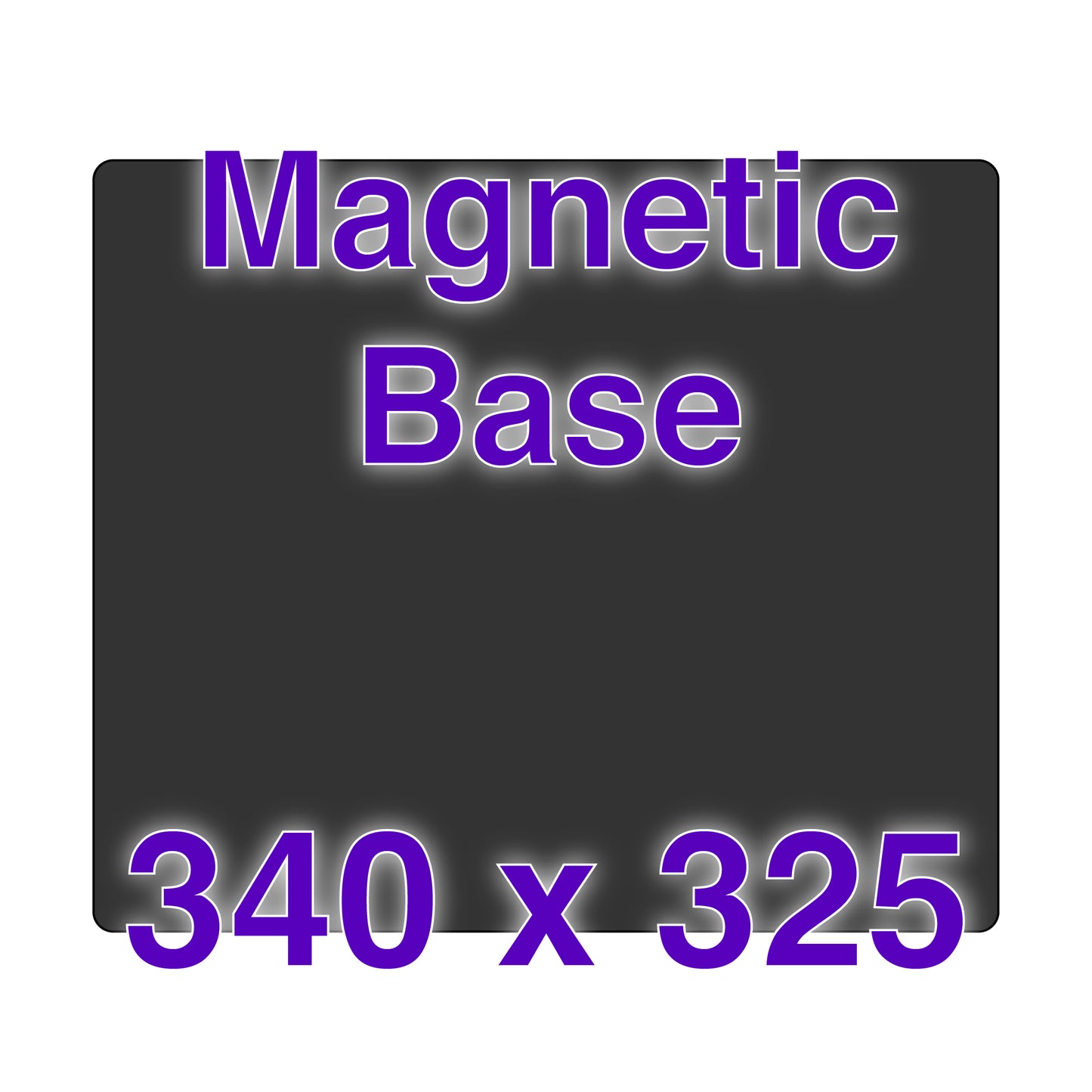 Magnetic Base - 340 x 325