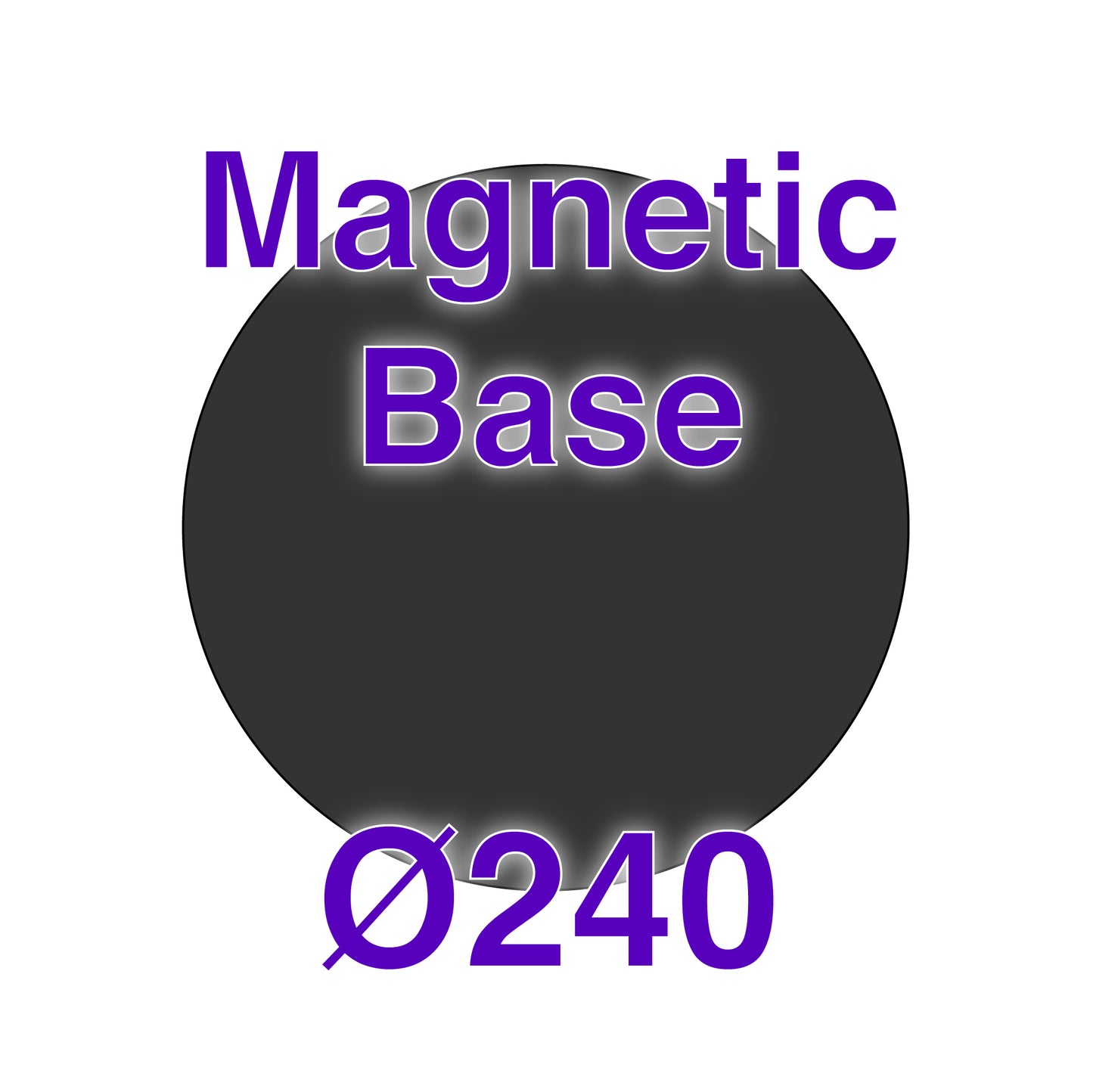 Magnetic Base - Ø240