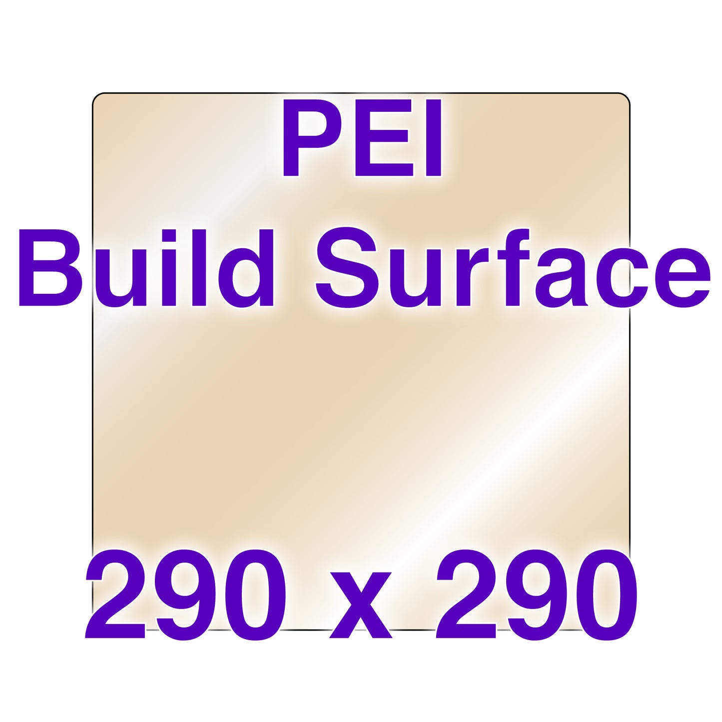 PEI Build Surface - 290 x 290