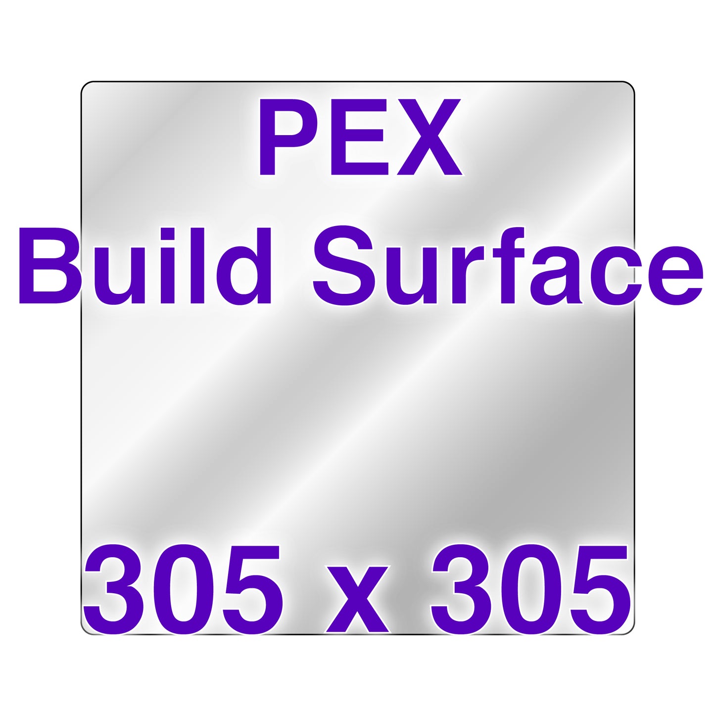 PEX Build Surface - 305 x 305
