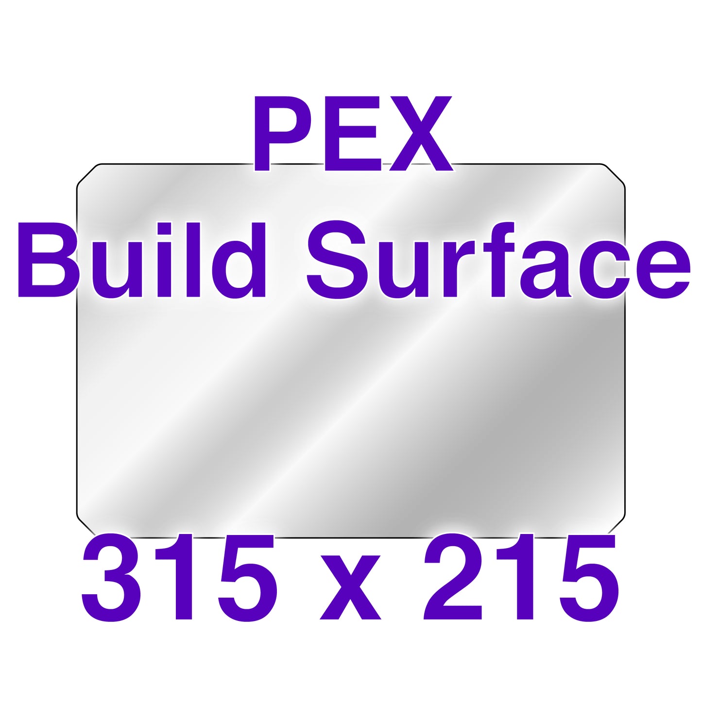 PEX Build Surface - 315 x 215